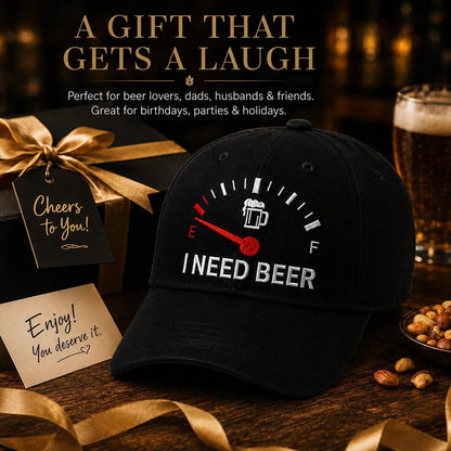 🍺 ‘I NEED BEER’ Embroidered Baseball Cap – Unisex Memorial Hat🧢 100% Cotton