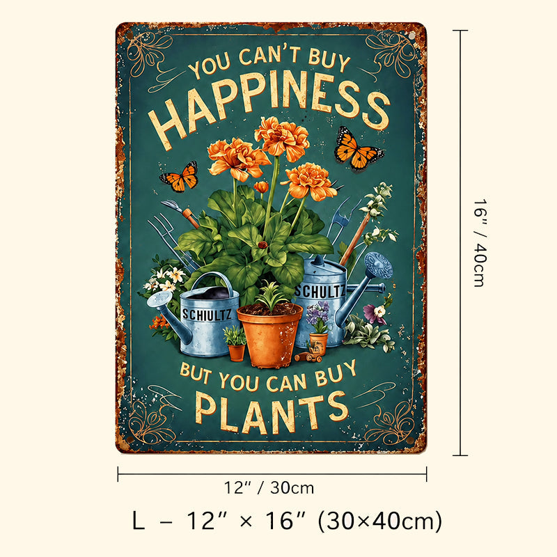 🌿Vintage "You Can't Buy Happiness But You Can Buy Plants" Garden Metal Sign