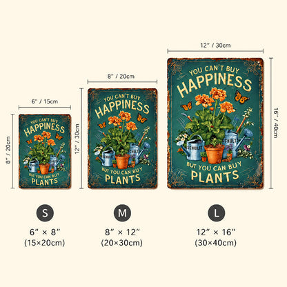 🌿Vintage "You Can't Buy Happiness But You Can Buy Plants" Garden Metal Sign