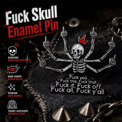 💀Fuck Skull Enamel Pin👑