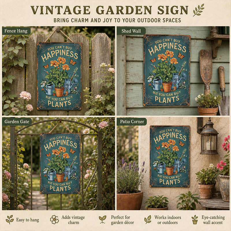 🌿Vintage "You Can't Buy Happiness But You Can Buy Plants" Garden Metal Sign