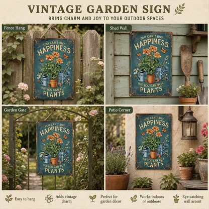 🌿Vintage "You Can't Buy Happiness But You Can Buy Plants" Garden Metal Sign