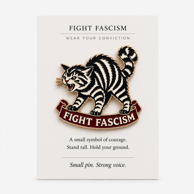 🐈Fight Fascism Cat Pin