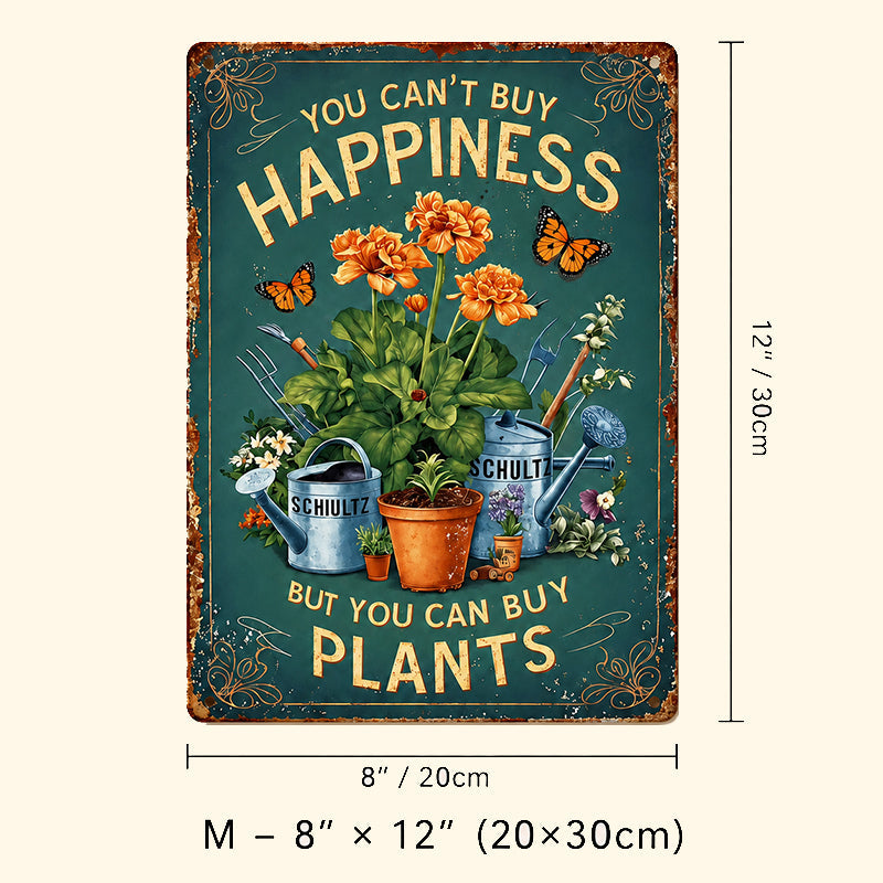 🌿Vintage "You Can't Buy Happiness But You Can Buy Plants" Garden Metal Sign